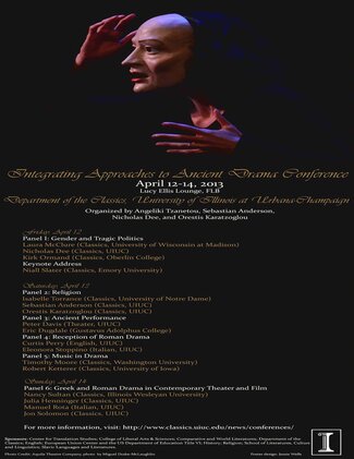 Integrating Approaches to Ancient Drama Conference - 2013