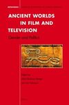 Ancient Worlds in Film and Television: Gender and Politics
